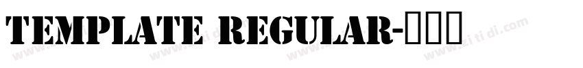 Template Regular字体转换